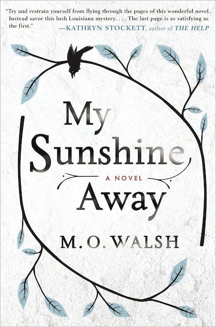 M.O. Walsh- My Sunshine Away Book Review