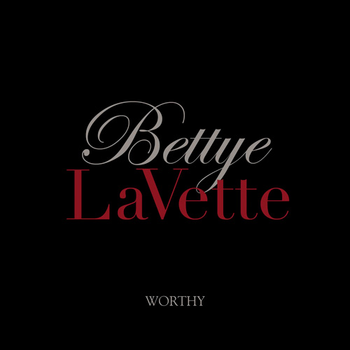 Bettye LaVette Worthy